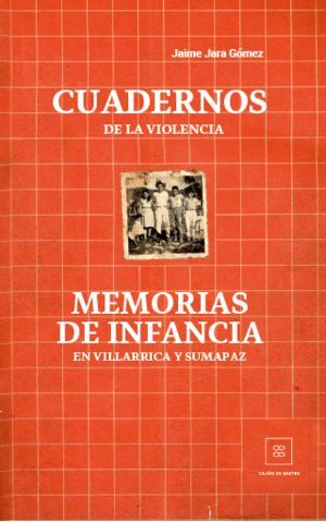 CUADERNOS DE LA VIOLENCIA