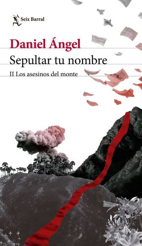 SEPULTAR TU NOMBRE II (LOS ASESINOS DEL MONTE)