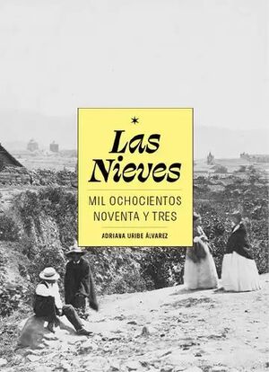 LAS NIEVES