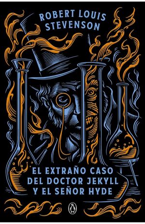 EL EXTRAÑO CASO DEL DOCTOR JEKYLL Y EL SEÑOR HYDE