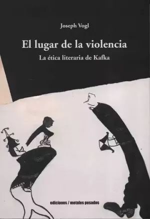 EL LUGAR DE LA VIOLENCIA