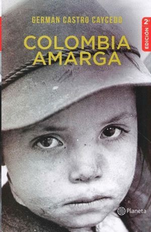 COLOMBIA AMARGA