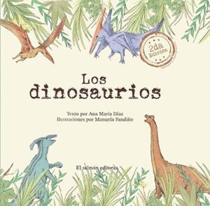 LOS DINOSAURIOS 2ED