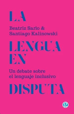 LA LENGUA EN DISPUTA