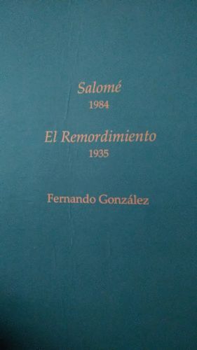 SALOMÉ Y EL REMORDIMIENTO